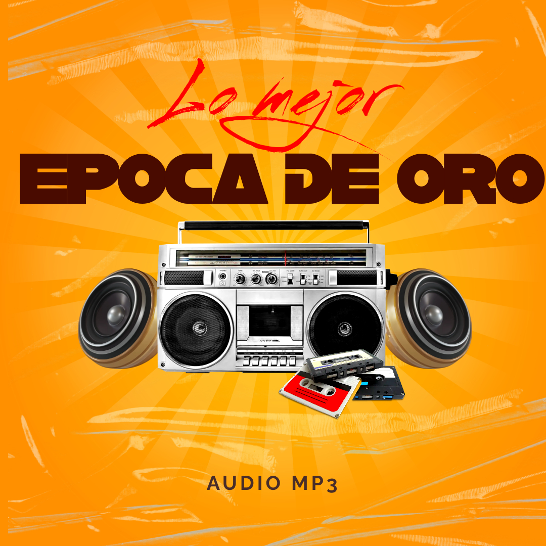 LO MEJOR – EPOCA DE ORO - Servicio Para Djs